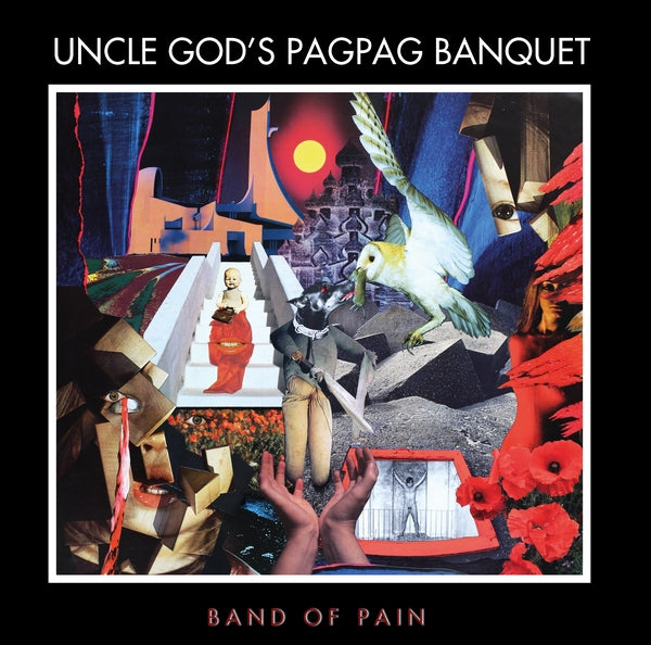 BAND OF PAIN - Uncle God'S Pag Pag Banquet - CD