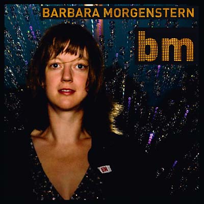 BARBARA MORGENSTERN - BM - CD
