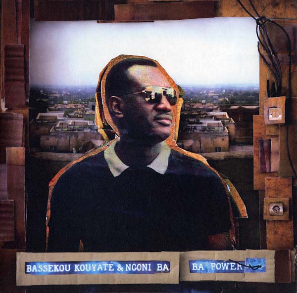 BASSEKOU KOUYATE & NGONI BA - Ba Power - Vinyl