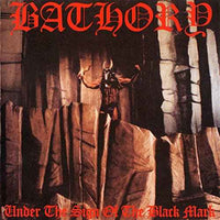 BATHORY - UNDER THE SIGN OF THE BLACK MARK - Vinyl