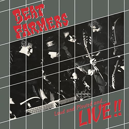 Beat Farmers - Loud, Plowed and ...Live - Vinyl