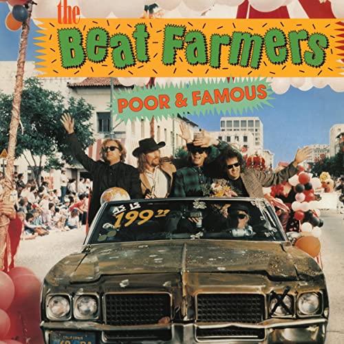 Beat Farmers - Poor & Famous - Vinyl