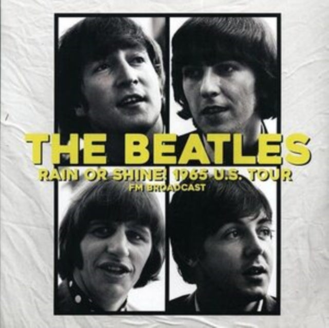 Beatles - Rain Or Shine! 1965 U.S. Tour [LP] - Vinyl