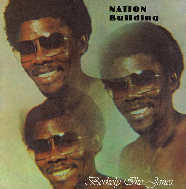 BERKELY IKE JONES - Nation Building - CD