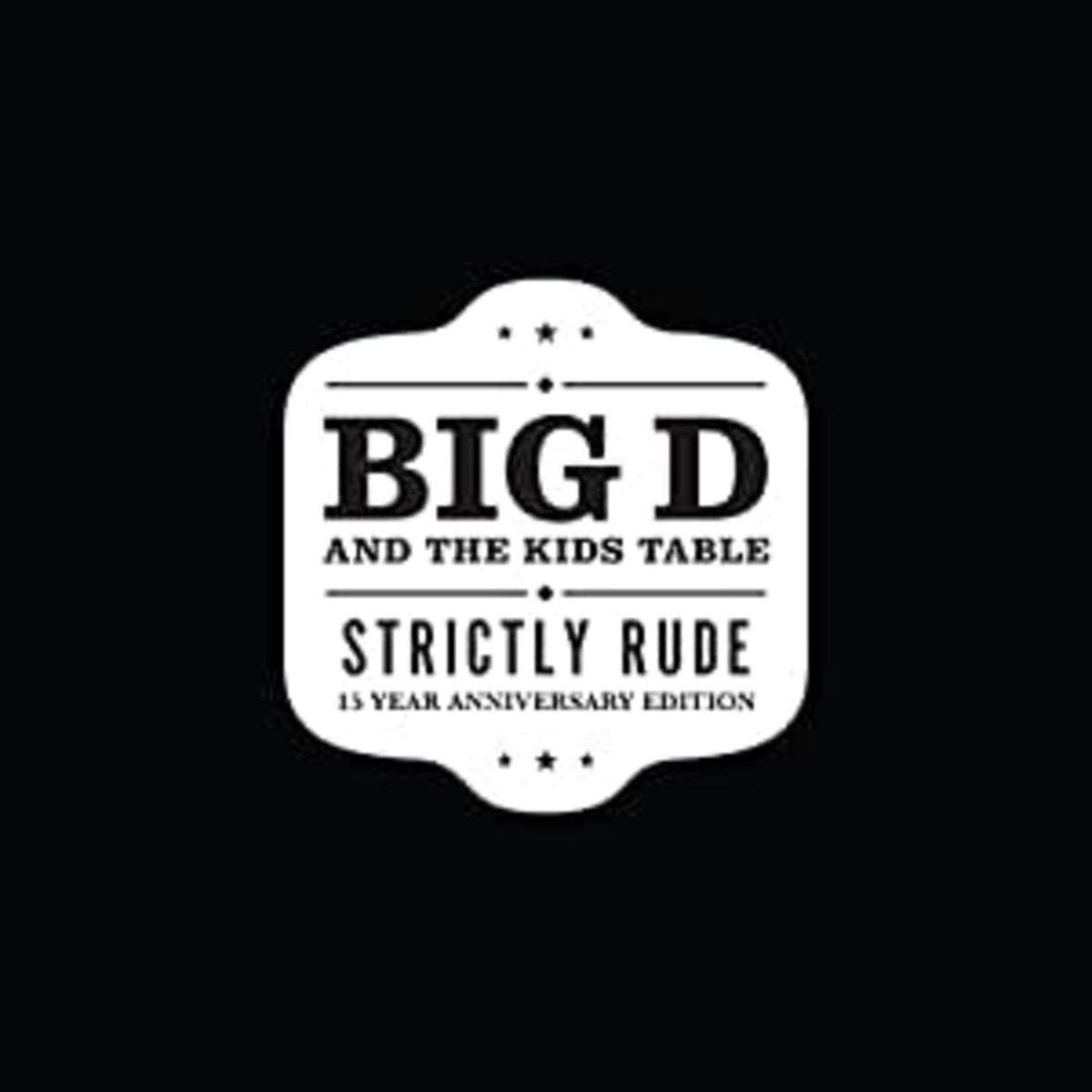 Big D And The Kids Table - Strictly Rude - Vinyl