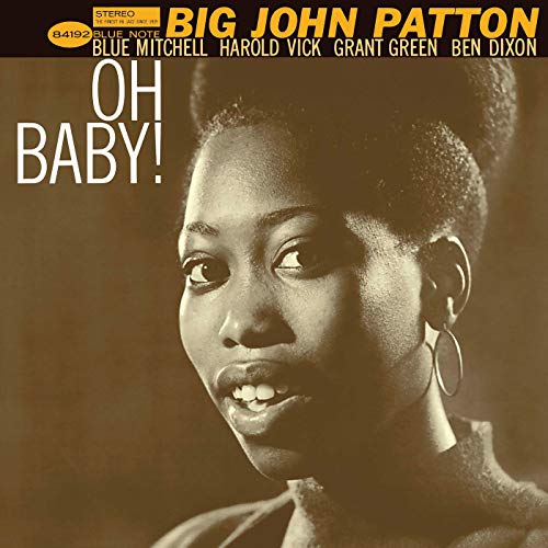 Big John Patton - Oh Baby! (Blue Note Classic Vinyl Series) [LP] - Vinyl