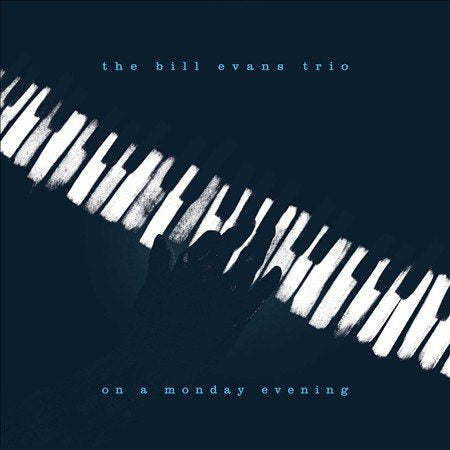 Bill Evans Trio - On A Monday Evening (180 Gram Vinyl) - Vinyl