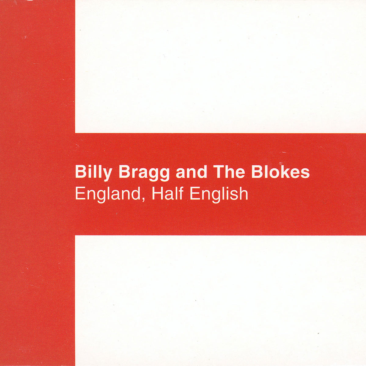 Billy Bragg - Half English England - CD