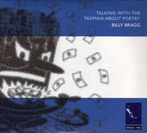 Billy Bragg - TALKING WITH THE TAXMAN ABOUT POETRY - CD