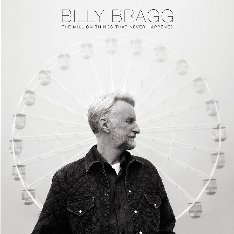 Billy Bragg - The Million Things That Never Happened - CD