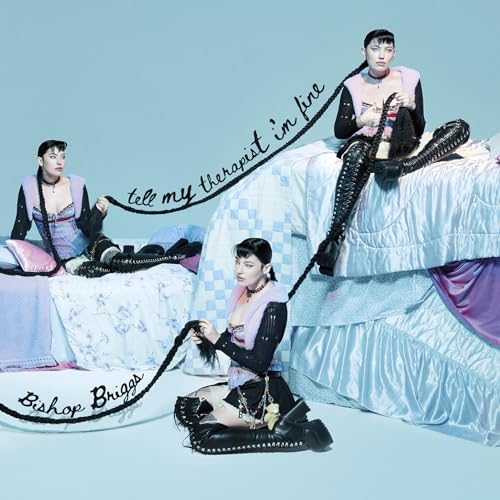 Bishop Briggs - Tell My Therapist I'm Fine [LP] - Vinyl