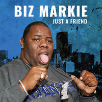 Biz Markie - Just A Friend (Colored Vinyl, Blue, Remixed, Remastered) (7" Single) - Vinyl