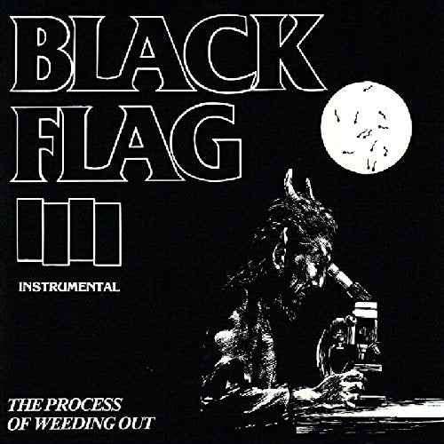 Black Flag - The Process Of Weeding Out - Vinyl
