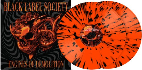 Black Label Society - Engines of Demolition (Limited Edition, Neon Orange Black Splatter Colored Vinyl) (2 Lp's) - Vinyl