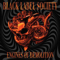 Black Label Society - Engines of Demolition (Limited Edition, Neon Orange Black Splatter Colored Vinyl) (2 Lp's) - Vinyl