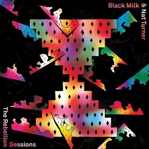 Black Milk - Rebellion Sessions - Vinyl