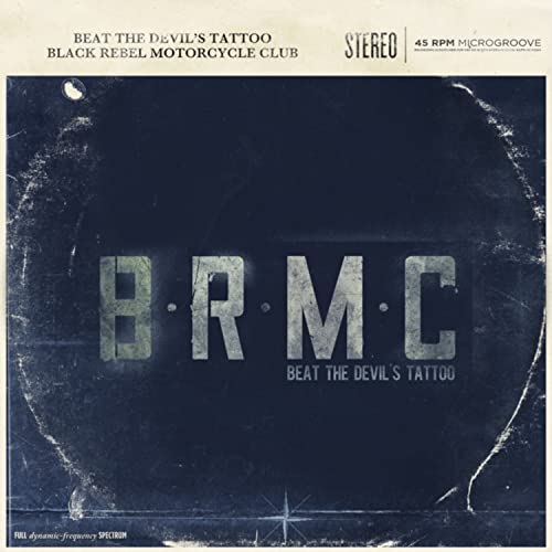 Black Rebel Motorcycle Club - Beat The Devil’s Tattoo (Limited) - Vinyl