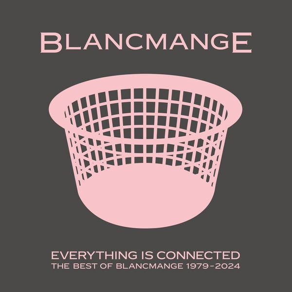 BLANCMANGE - Everything Is Connected: The Best Of Blancmange 1979-2024 - CD