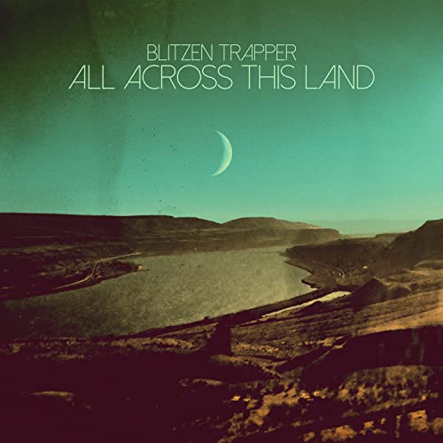 Blitzen Trapper - All Across This Land (Limited Edition Evergreen Vinyl) - Vinyl