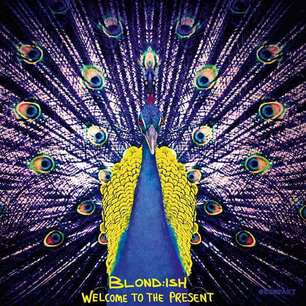 BLOND:ISH - Welcome to the Present - CD