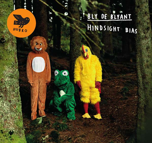 BLY DE BLYANT - Hindsight Bias - CD
