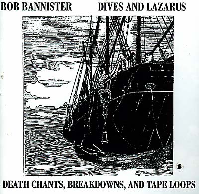 BOB BANNISTER - Dives And Lazarus - CD