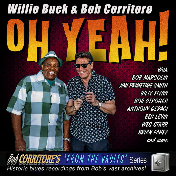 Bob Buck Willie & Corritore - Oh Yeah! - CD