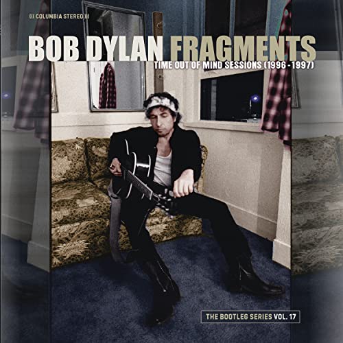 Bob Dylan - Fragments: Time Out of Mind Sessions (1996-1997): The Bootleg Volume 17 (Boxed Set, Bonus Tracks, Remixes) (4 Lp's) - Vinyl