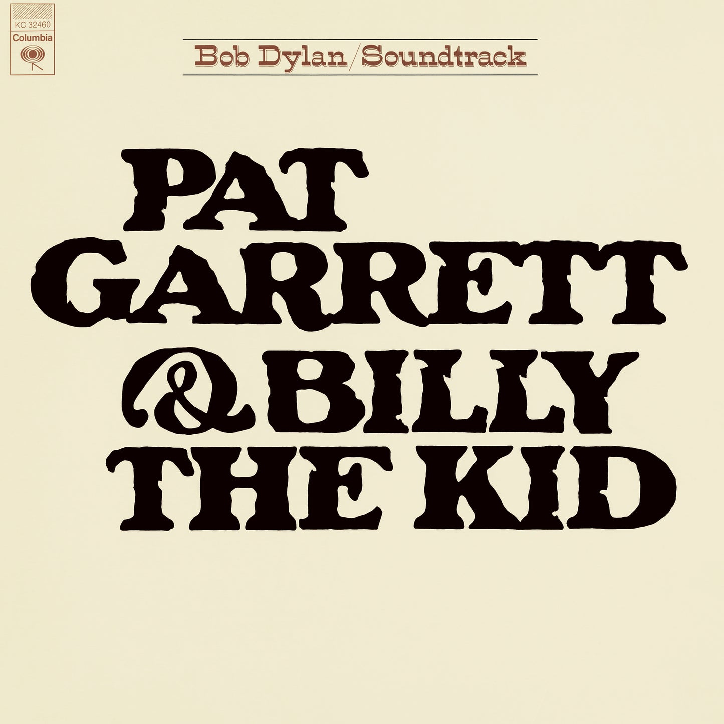 Bob Dylan - Pat Garrett & Billy The Kid - Vinyl