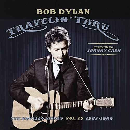 Bob Dylan - Travelin' Thru, 1967 - 1969: The Bootleg Series, Vol. 15 - Vinyl
