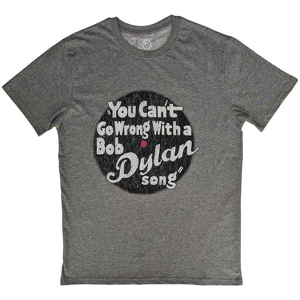 Bob Dylan - You can't go wrong - T-Shirt Grey