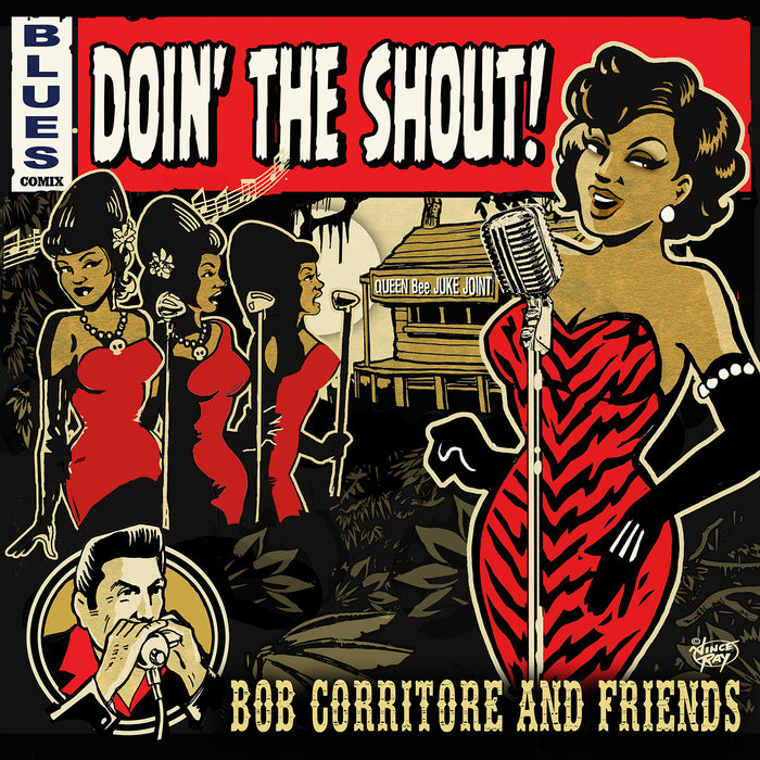 Bob & Friends Corritore - Doin' The Shout! - CD