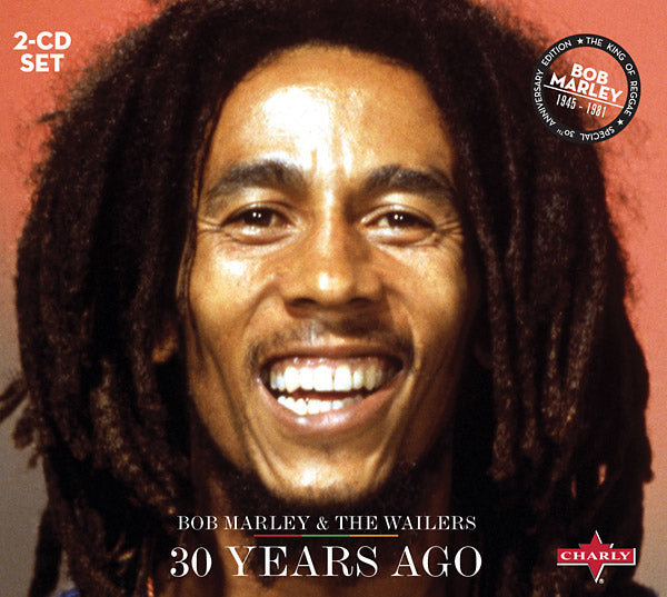 Bob Marley & The Wailers - 30 Years Ago - The Classical Edition - CD