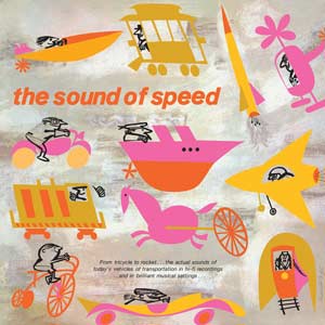 Bob Thompson - The Sound of Speed - Vinyl