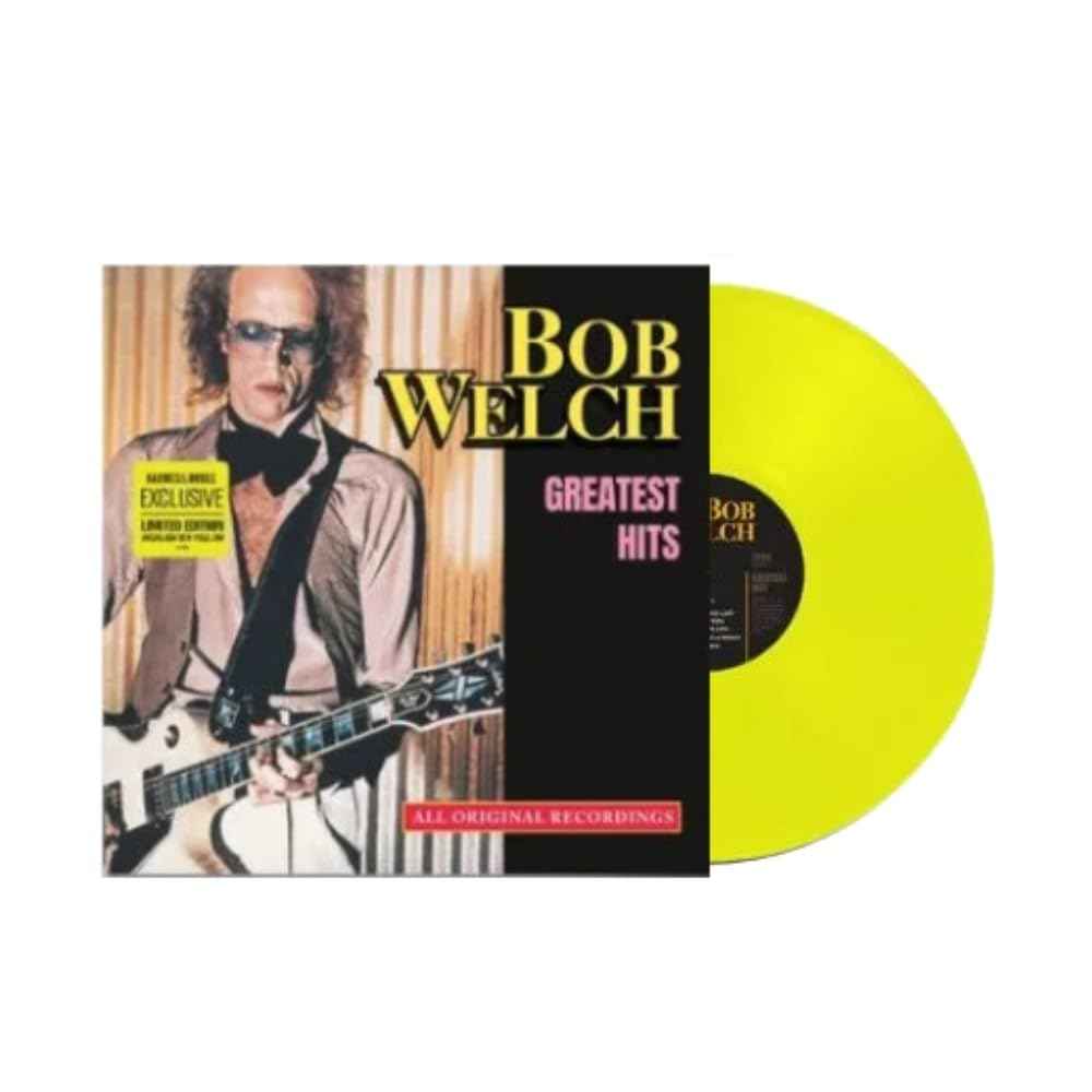Bob Welch - Greatest Hits (Limited Edition, Highlighter Yellow Colored Vinyl) - Vinyl