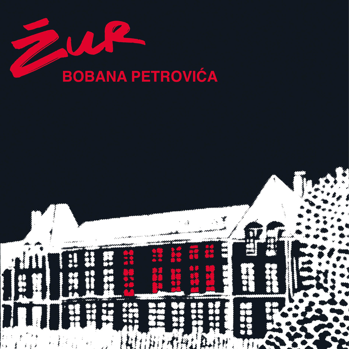 Boban Petrovic - Zur - Vinyl