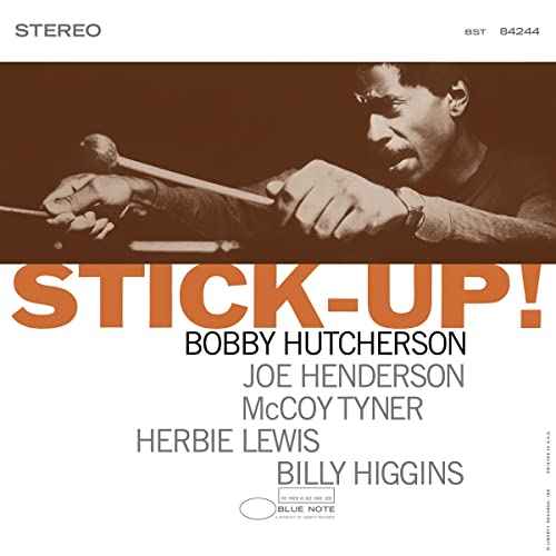 Bobby Hutcherson - Stick-Up! (Blue Note Tone Poet Series) [LP] - Vinyl