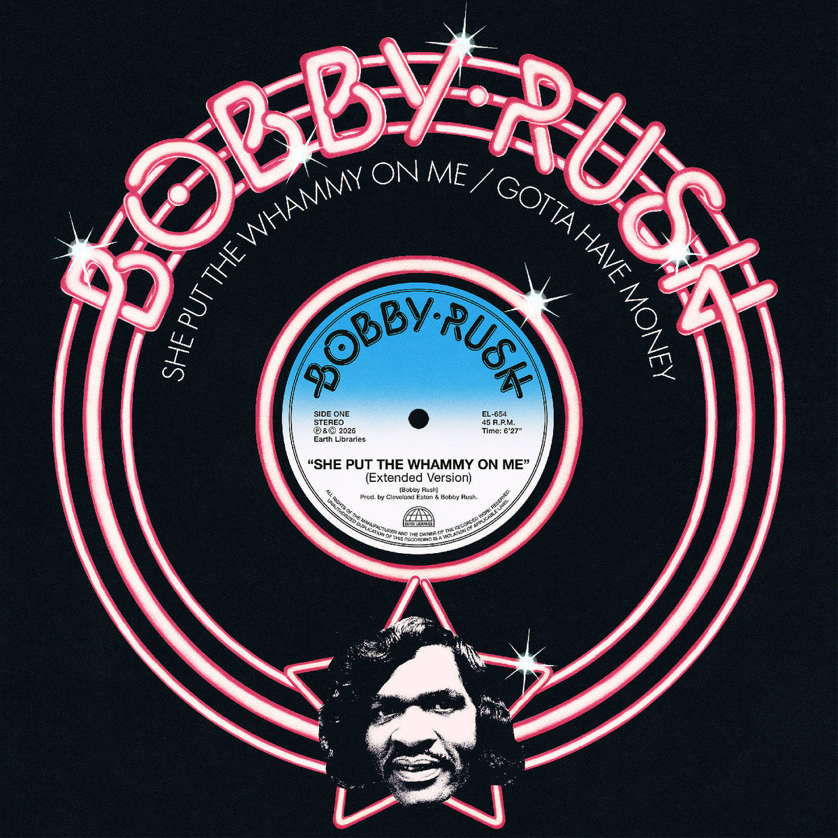 Bobby Rush - She Put The Whammy On Me B/W Gotta Have Money - Vinyl