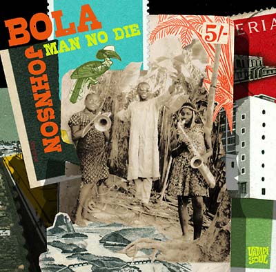 BOLA JOHNSON - Man No Die - CD