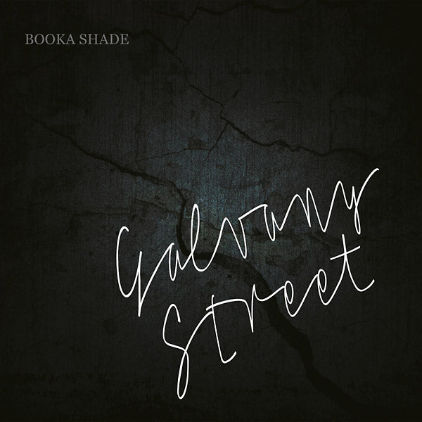 Booka Shade - Galvany Street - CD