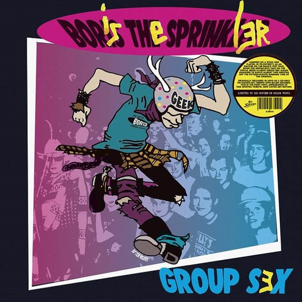 BORIS THE SPRINKLER - Group Sex - Vinyl