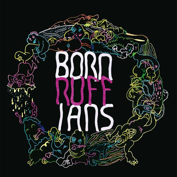 Born Ruffians - Ruff - Vinyl