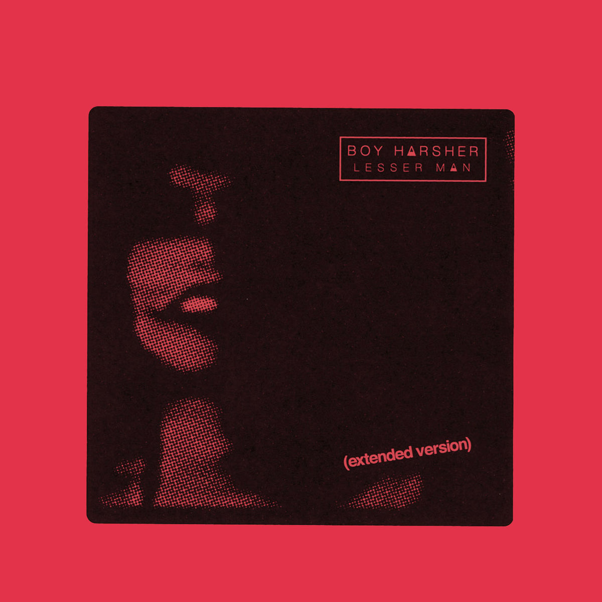 Boy Harsher - Lesser Man (Extended Version) - Vinyl
