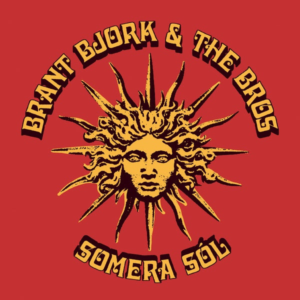 BRANT BJORK & THE BROS - Somera Sol - CD