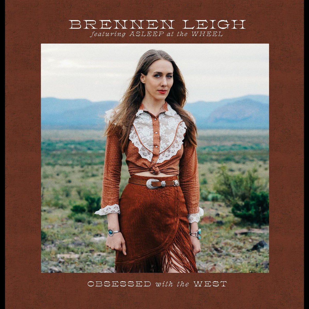 Brennen Leigh Featuring Asleep At The Wheel - Obsessed With the West - Vinyl