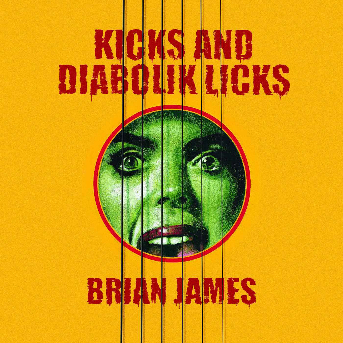 Brian James - Kicks…And Diabolik Licks (Yellow Vinyl) - Vinyl