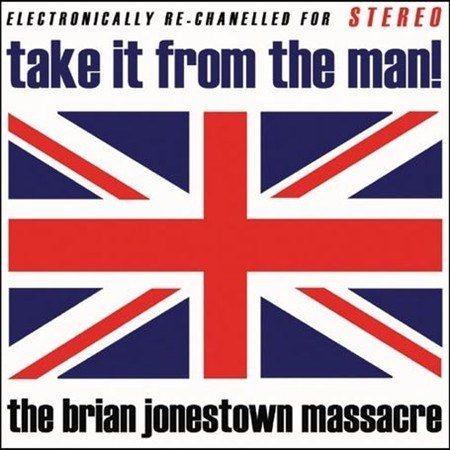 Brian Jonestown Massacre - TAKE IT FROM THE MAN - Vinyl