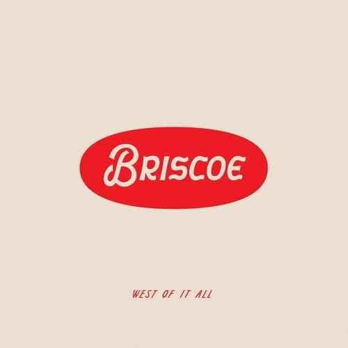 Briscoe - West Of It All [White LP] - Vinyl
