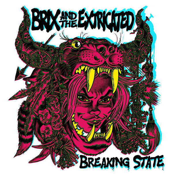 Brix & The Extricated - Breaking State - CD