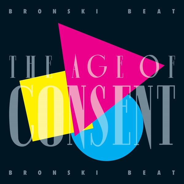 Bronski Beat - The Age Of Consent: 40Th Anniversary Edition - Vinyl